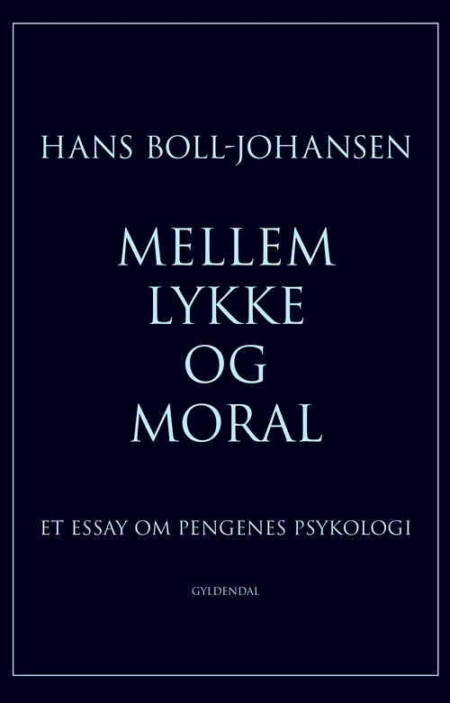 Mellem lykke og moral