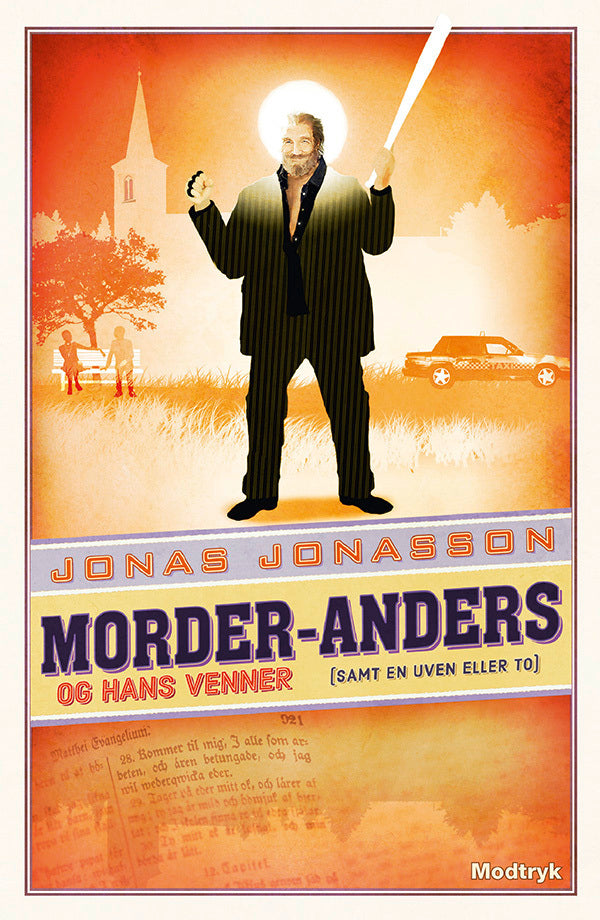 Morder-Anders og hans venner (samt en uven eller to)