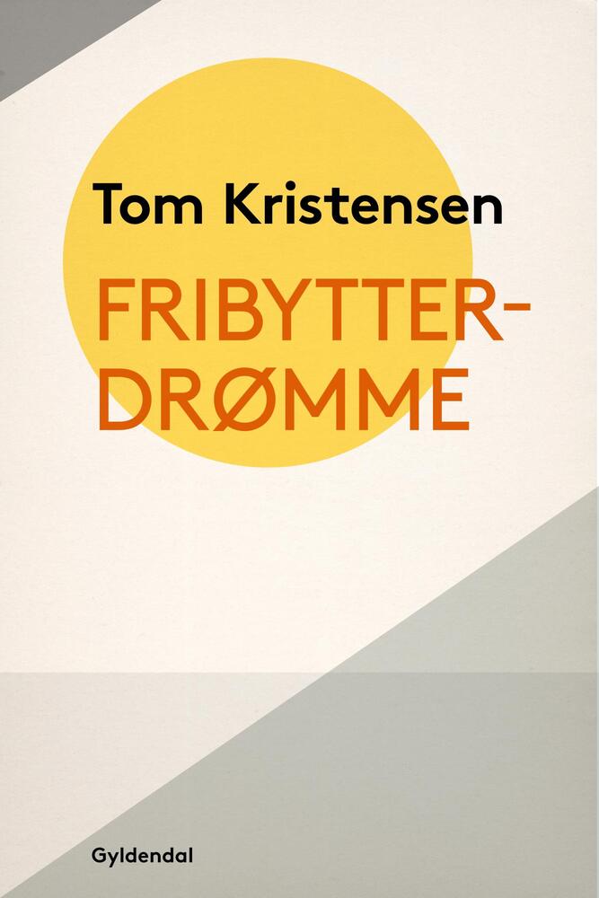 Fribytterdrømme