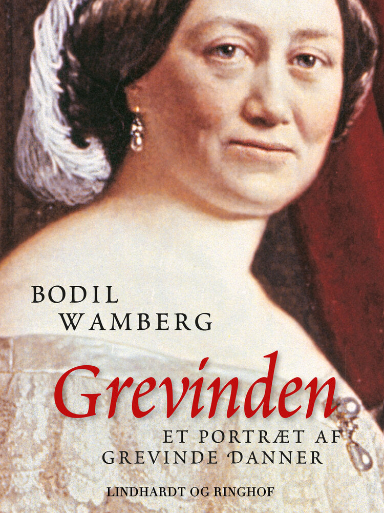 Grevinden: Et portræt af Grevinde Danner