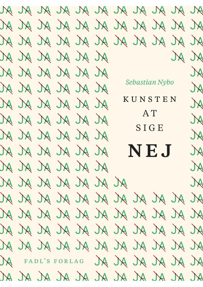 Kunsten at sige nej