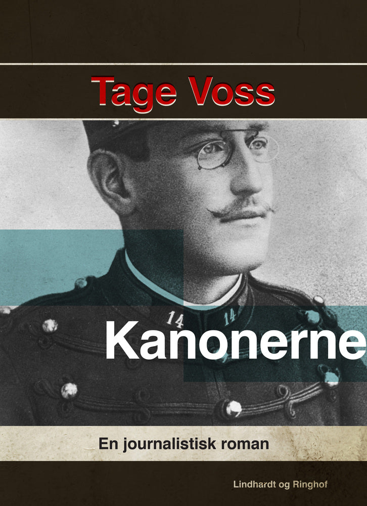 Kanonerne. En journalistisk roman