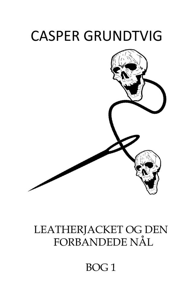 Leatherjacket og den forbandede nål