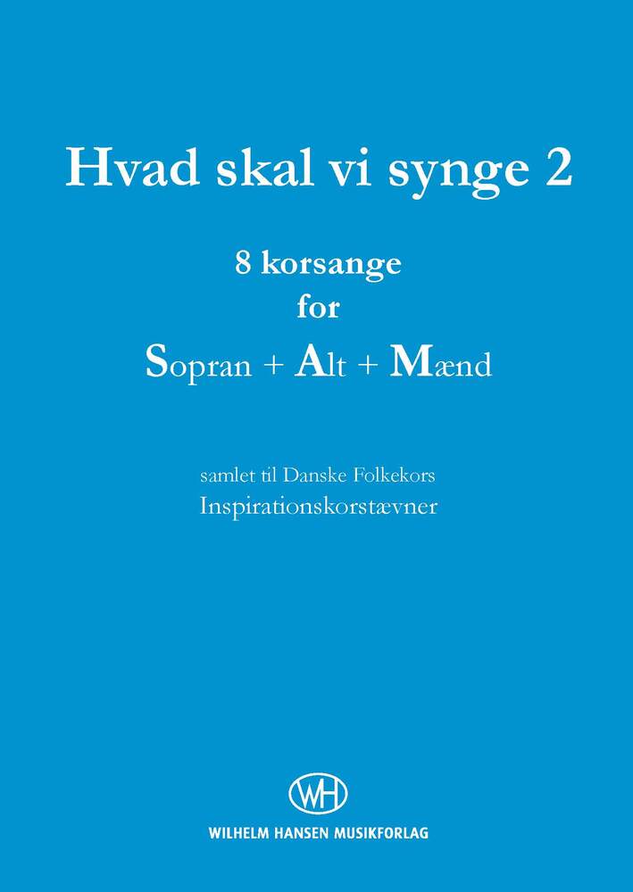 Hvad skal vi synge 2