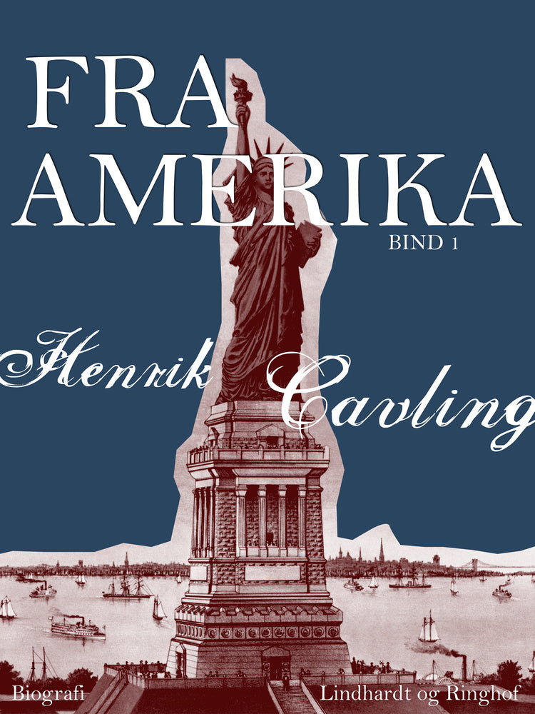 Fra Amerika. Bind 1