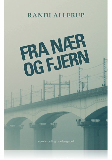 FRA NÆR OG FJERN
