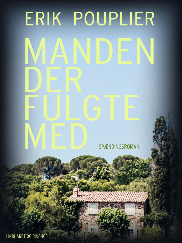 Manden der fulgte med