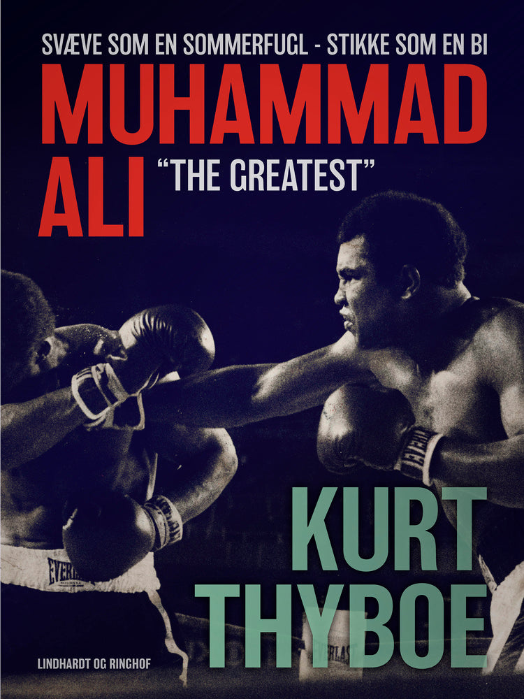 Muhammad Ali - "The greatest"