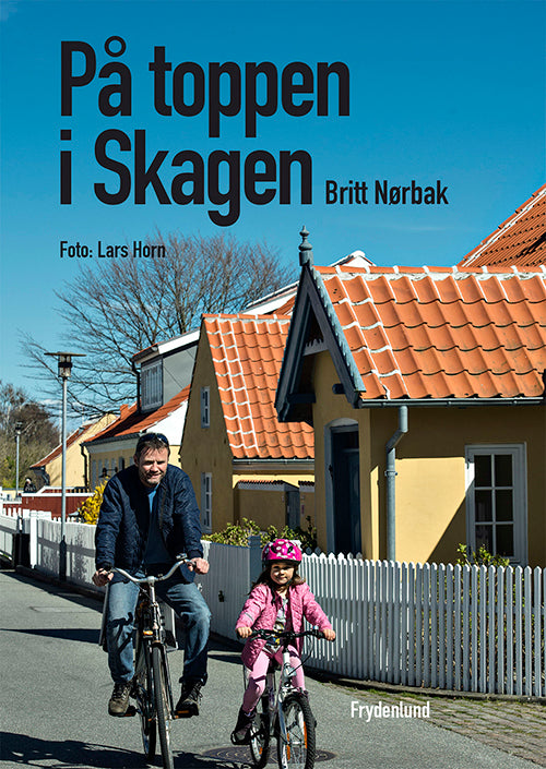 På toppen i Skagen