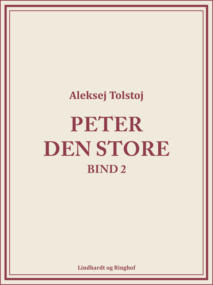 Peter den Store bind 2