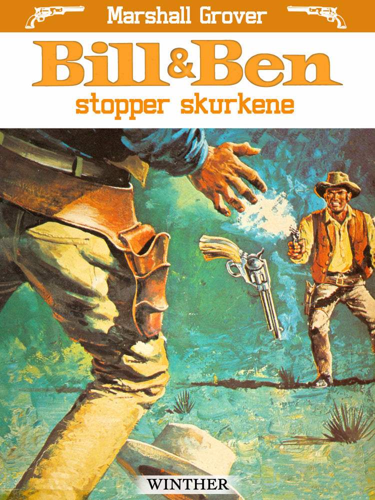 Bill og Ben stopper skurkene