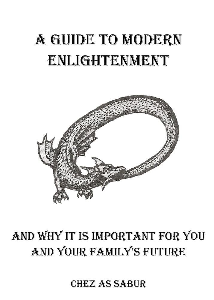 A Guide To Modern Enlightenment