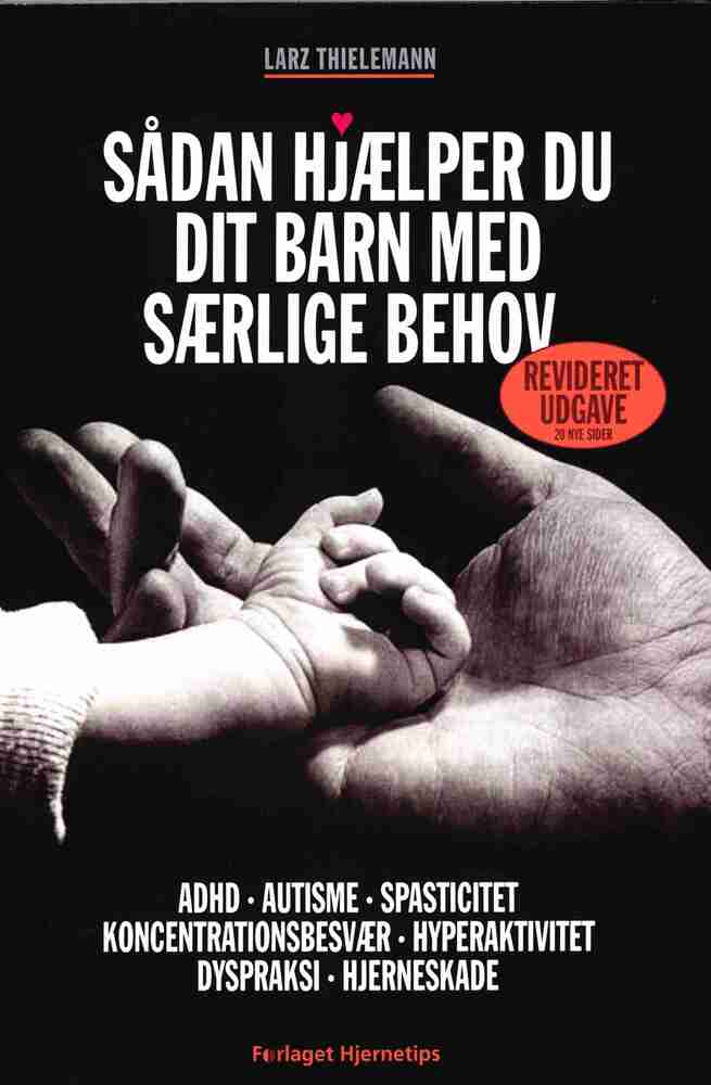 Sådan hjælper du dit barn med særlige behov  2 rev.udgave