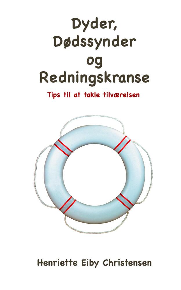 Dyder, dødssynder og redningskranse