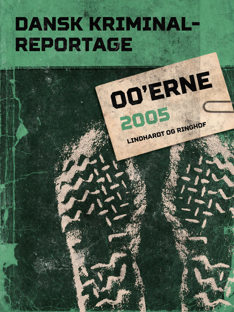 Dansk Kriminalreportage 2005