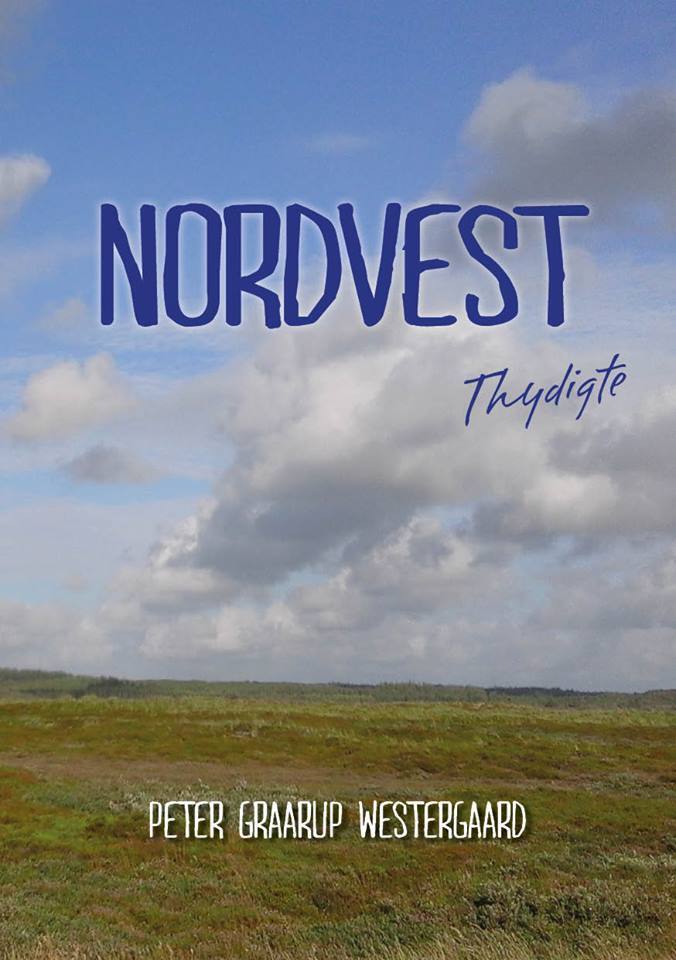 Nordvest -Thy Digte