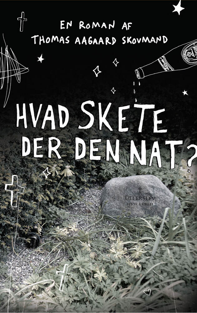 Hvad skete der den nat?