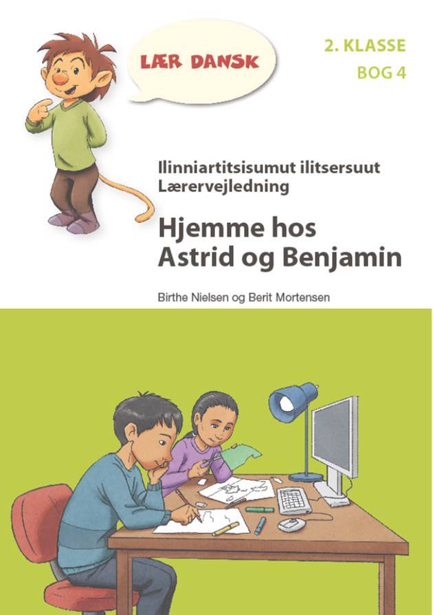 Lærervejledning til Hjemme hos Astrid og Benjamin