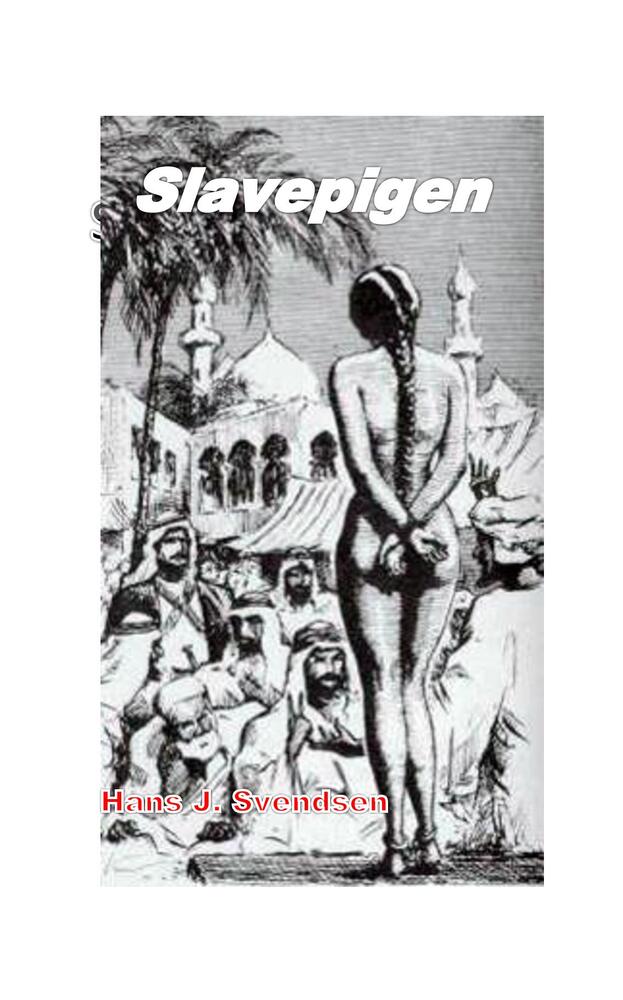 Slavepigen