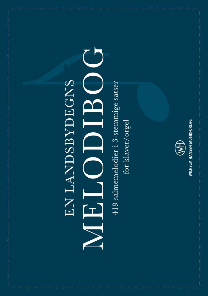En landsbydegns melodibog