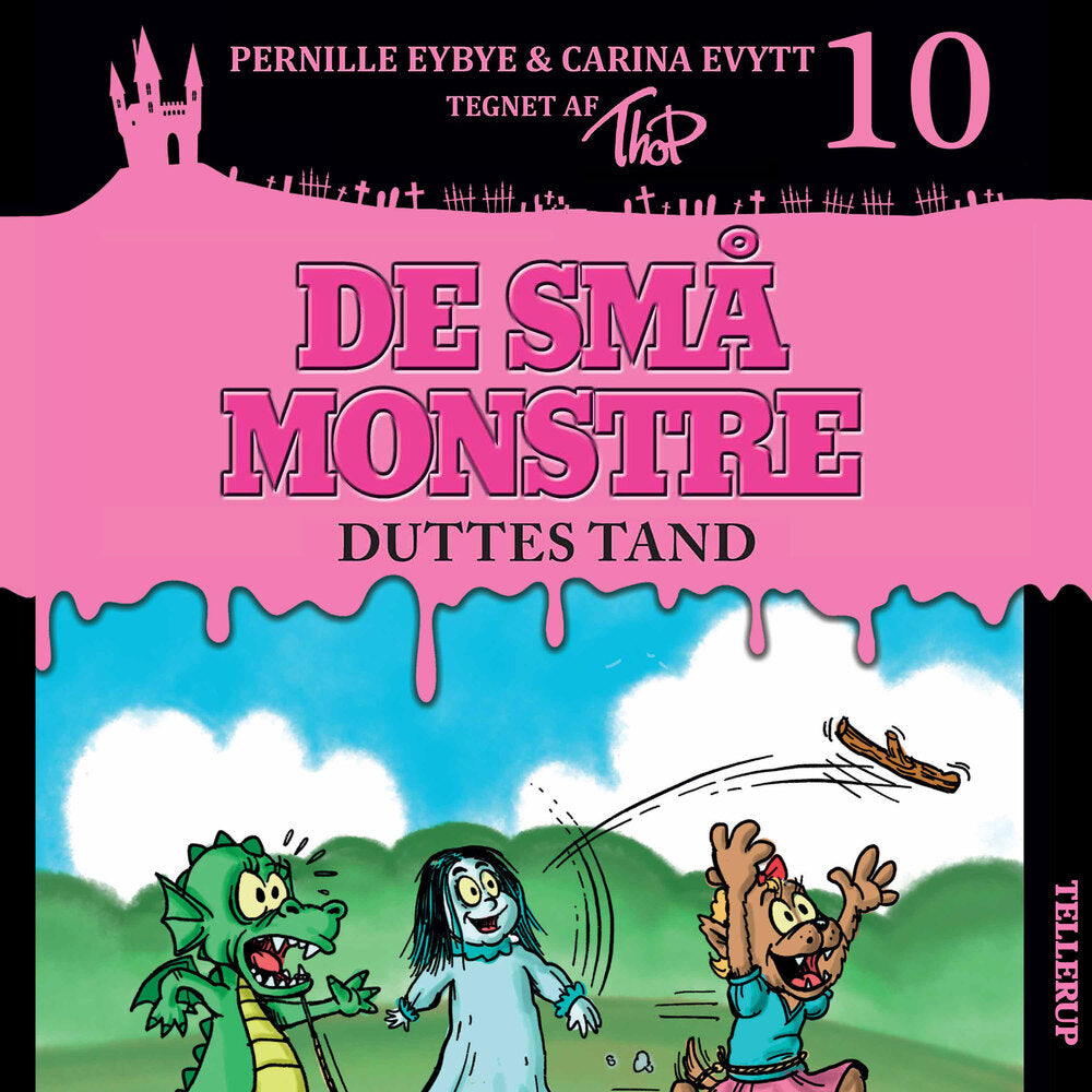 De små monstre #10: Duttes tand