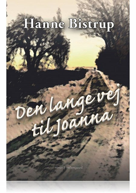 DEN LANGE VEJ TIL JOANNA
