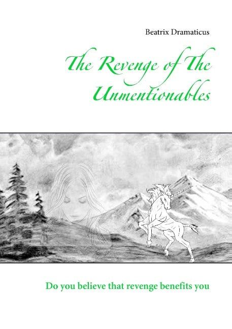 The Revenge of The Unmentionables