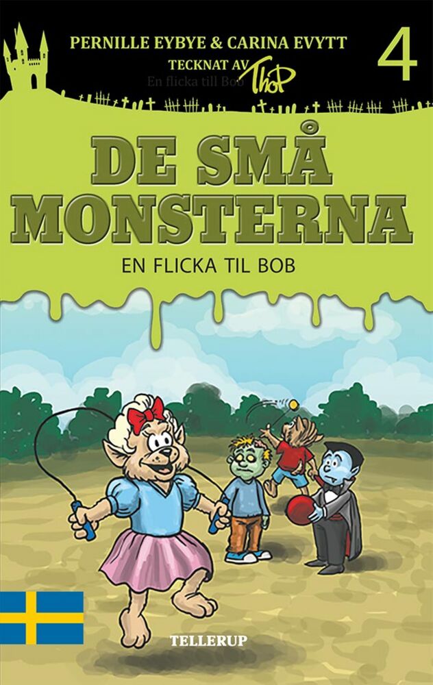 De små monsterna #4: En flicka till Bob