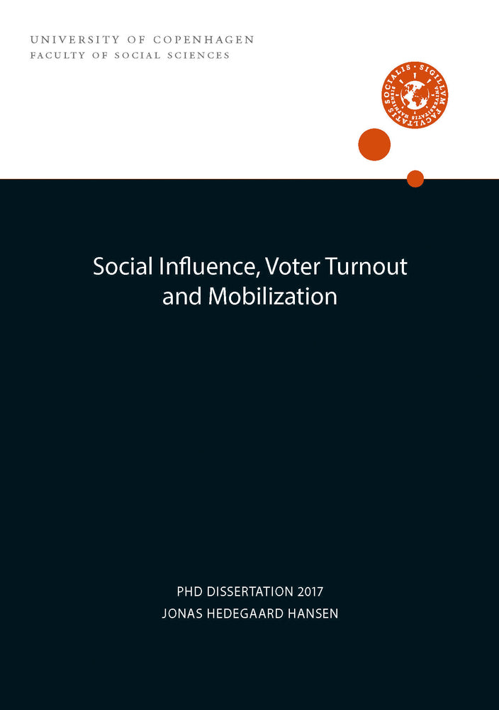 Social influence, voter turnout and mobilization