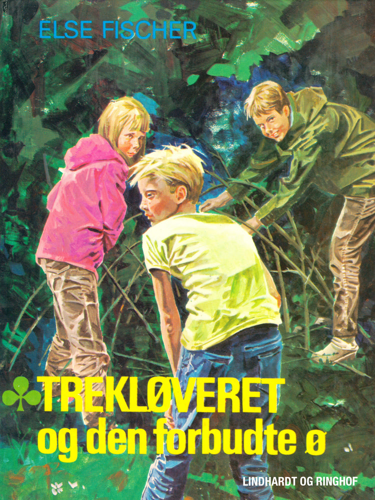 Trekløveret og den forbudte ø