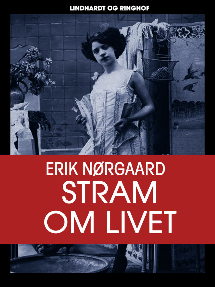 Stram om livet