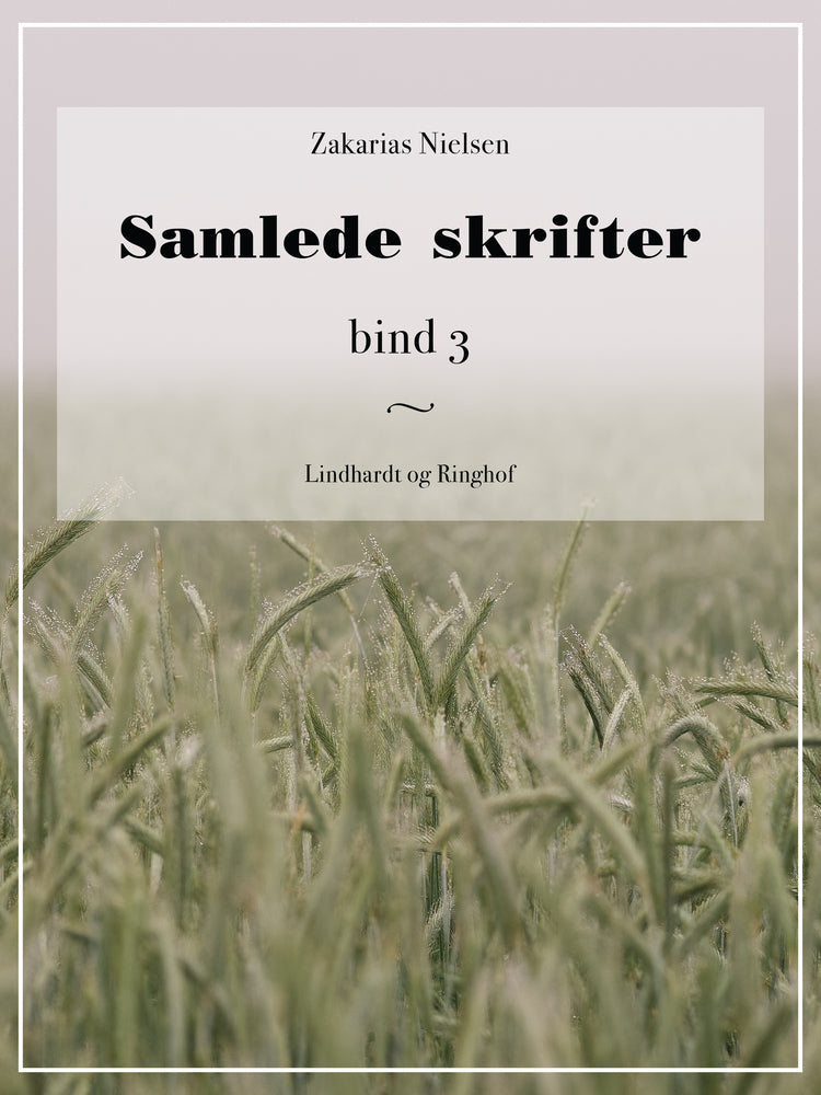 Samlede skrifter. Bind 3