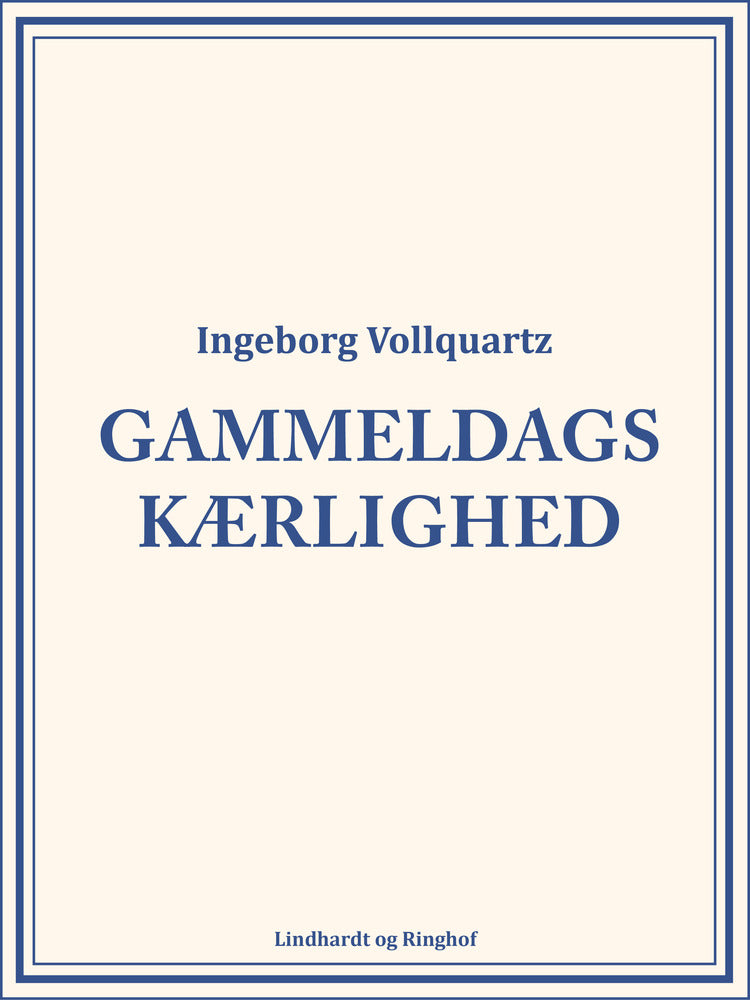 Gammeldags kærlighed
