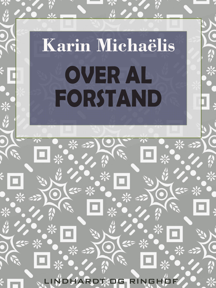 Over al forstand