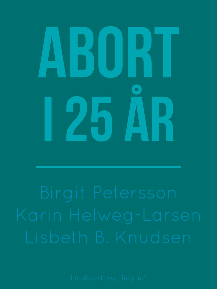 Abort i 25 år
