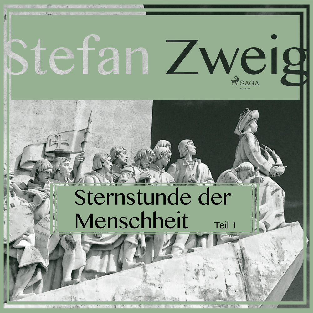 Sternstunden der Menschheit Teil 1
