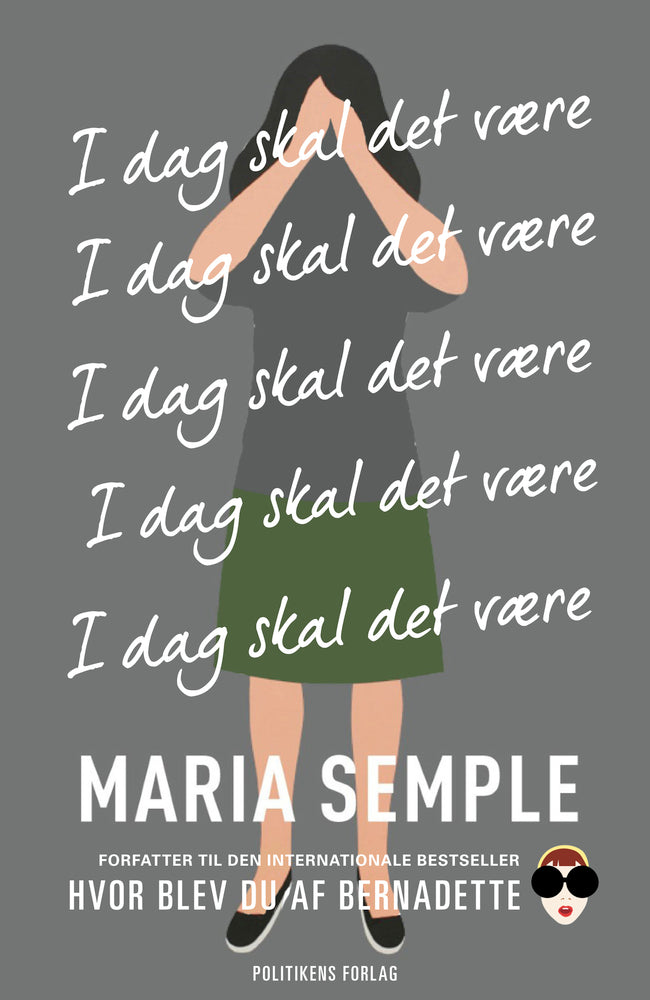 I dag skal det være