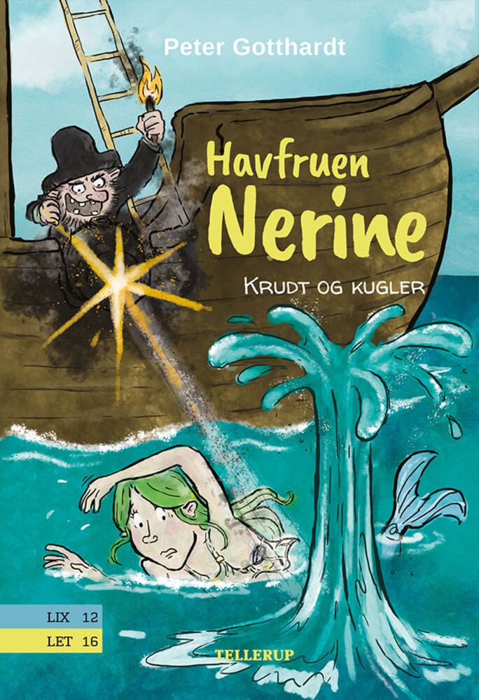 Havfruen Nerine #3: Krudt og kugler