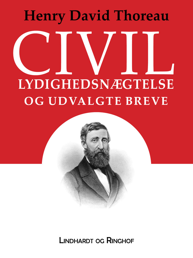 Civil lydighedsnægtelse og udvalgte breve