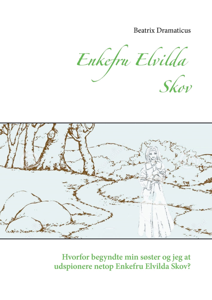 Enkefru Elvilda Skov