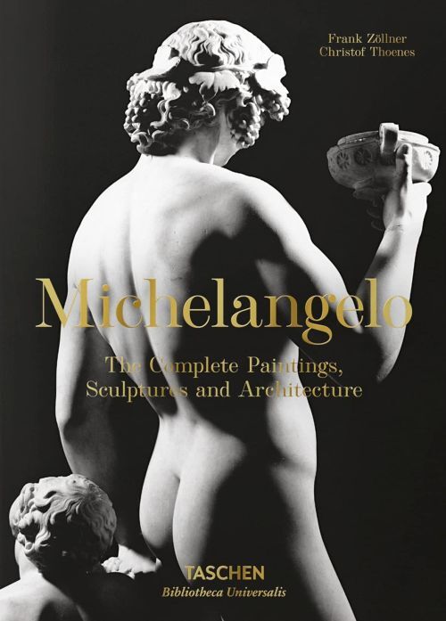 Michelangelo: The Complete Paintings, Sculptures and Architecture
