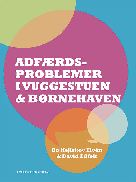 Adfærdsproblemer i vuggestuen & børnehaven