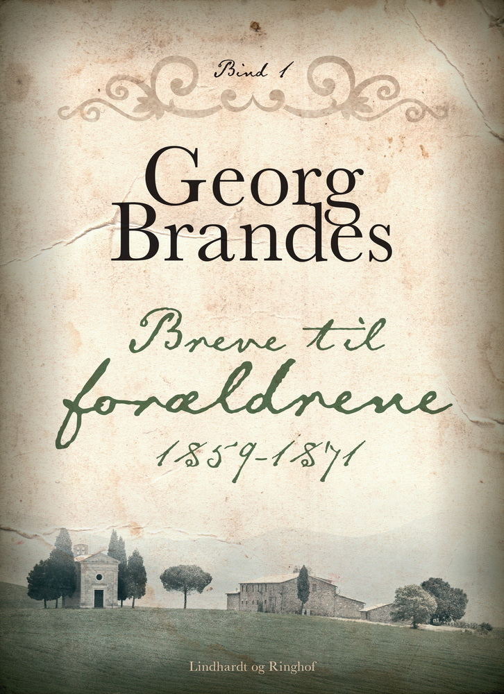 Breve til forældrene 1859-1871 (bind 1)