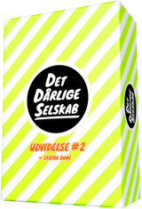 Det dårlige selskab #2 ekstra dum