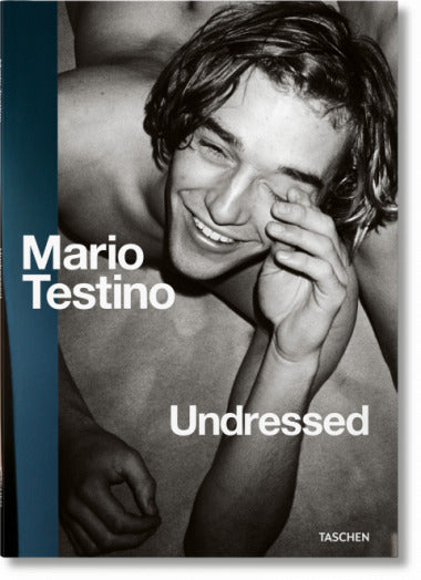 MARIO TESTINO. UNDRESSED