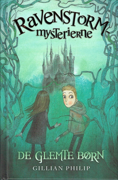 Ravenstorm-mysterierne (1) De glemte børn