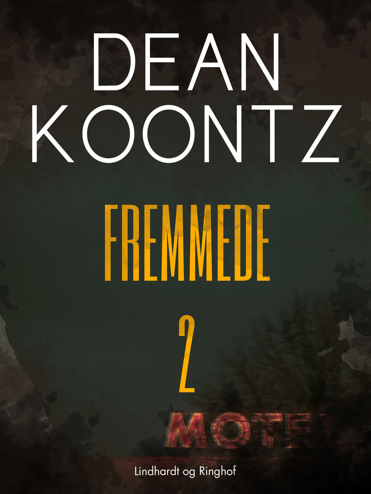 Fremmede - Bind 2