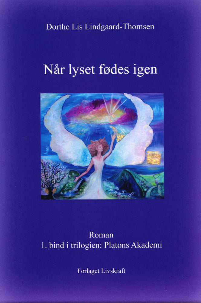 Når lyset fødes igen