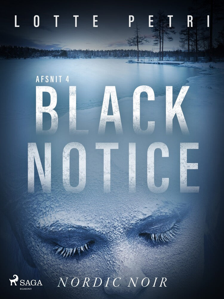 Black notice: Afsnit 4