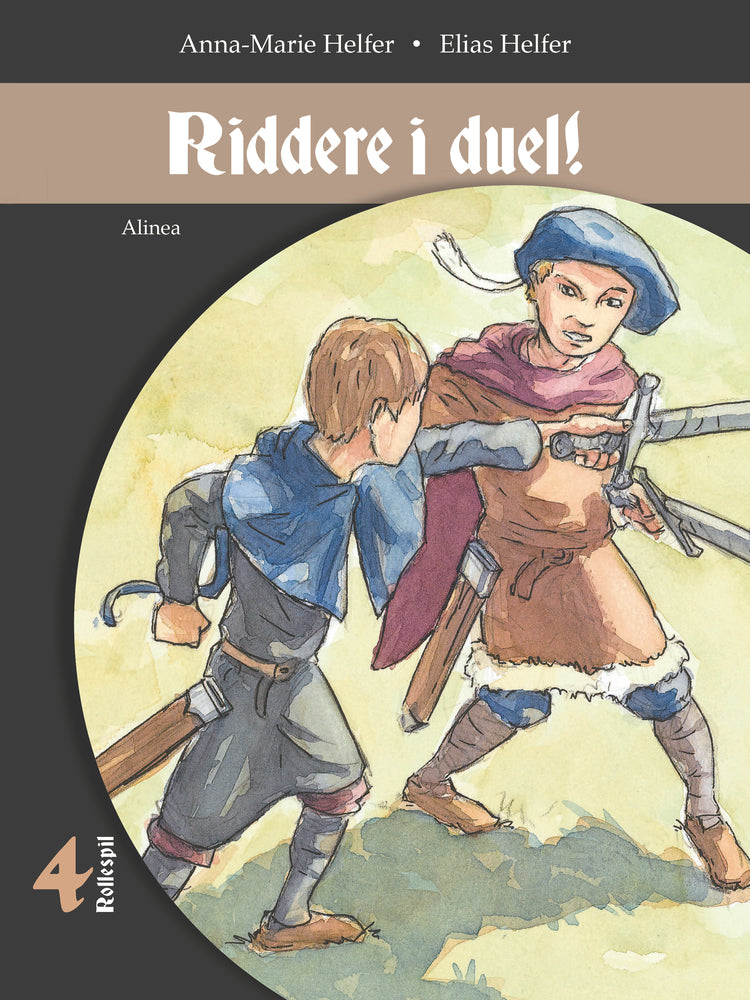 Ridder i duel!